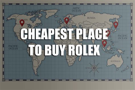 where is the cheapest place to buy a rolex